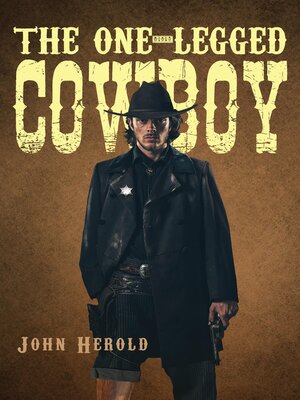 cover image of The One-Legged Cowboy